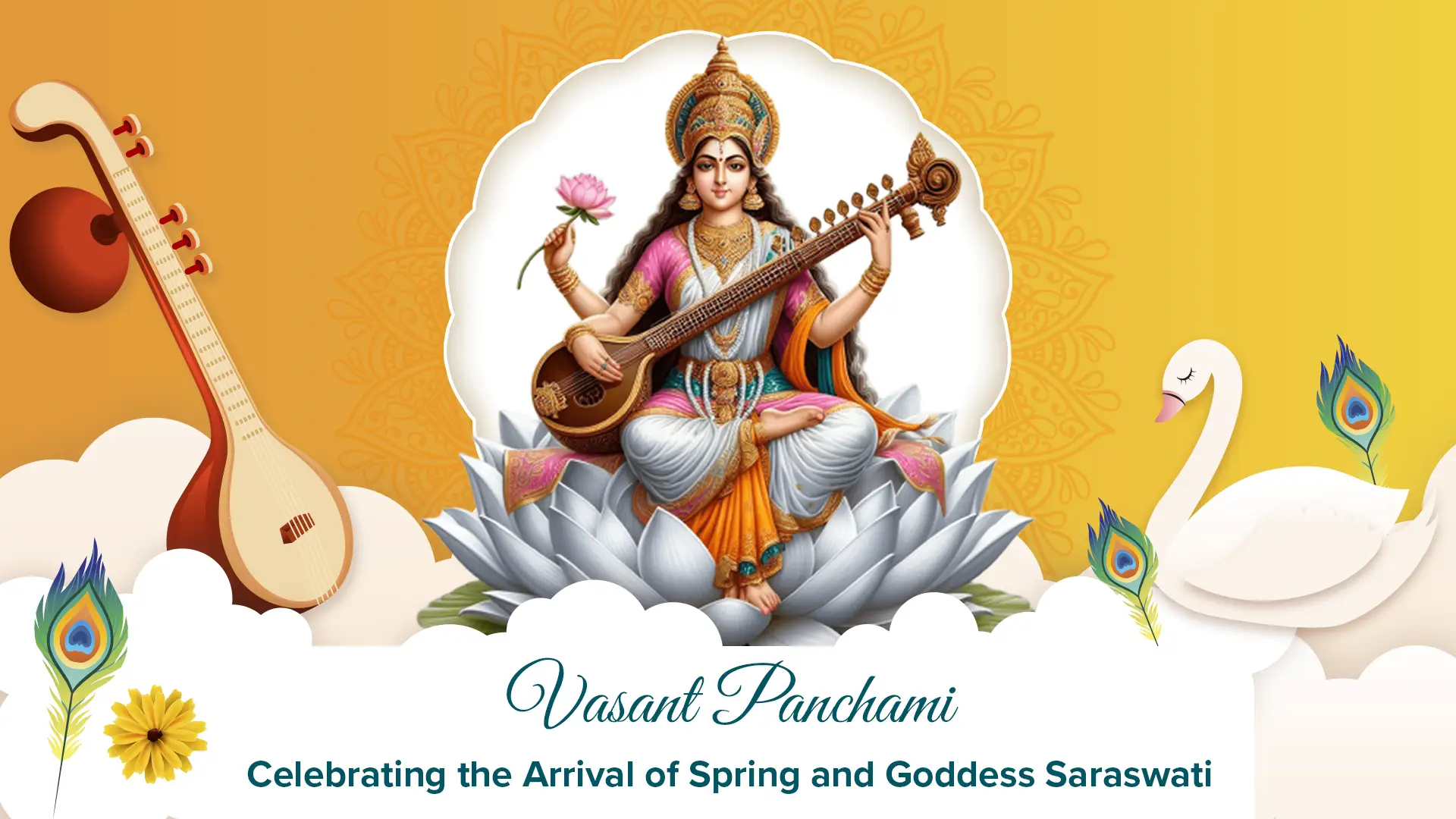 Why Is Goddess Saraswati Worshipped on Vasant Panchami?